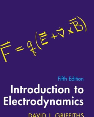 Introduction to Electrodynamics 5th Edition