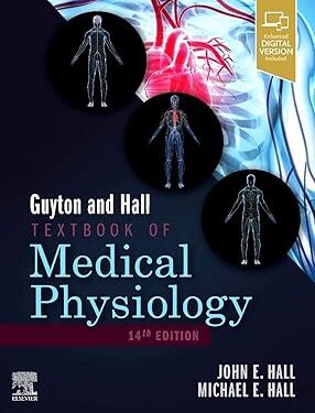 Guyton and Hall Textbook of Medical Physiology (Guyton Physiology) 14th Edition