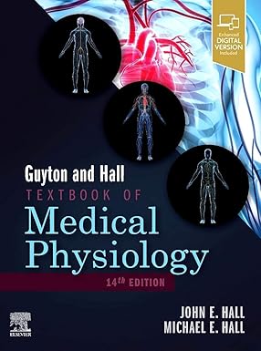 Guyton and Hall Textbook of Medical Physiology (Guyton Physiology) 14th Edition