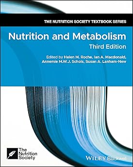 Nutrition and Metabolism (The Nutrition Society Textbook) 3rd Edition