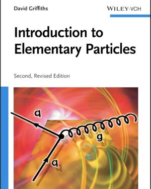 Introduction to Elementary Particles 2nd Edition