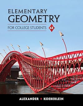 Elementary Geometry for College Students 6th Edition