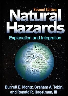 Natural Hazards: Explanation and Integration Second Edition