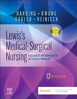 Lewis's Medical-Surgical Nursing: Assessment and Management of Clinical Problems, Single Volume 12th Edition