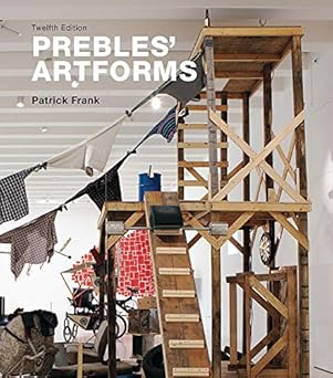Prebles' Artforms 12th Edition, Kindle Edition