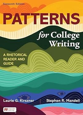 Patterns for College Writing: A Rhetorical Reader and Guide Sixteenth Edition