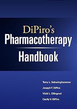 DiPiro's Pharmacotherapy Handbook, 12th Edition