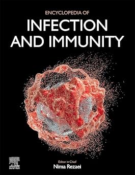 Encyclopedia of Infection and Immunity (4 Volume set) 1st Edition