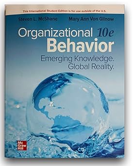 Organizational Behavior: Emerging Knowledge. Global Reality ISE Paperback – International Edition, January 1, 2023