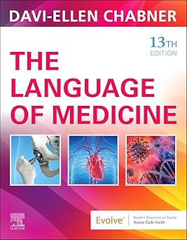 The Language of Medicine 13th Edition