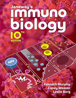 Janeway's Immunobiology Tenth Edition