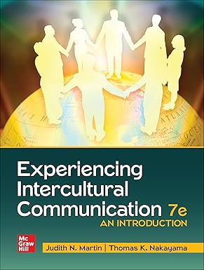 Experiencing Intercultural Communication: An Introduction 7th Edition