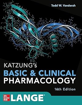 Katzung's Basic and Clinical Pharmacology, 16th Edition (Lange Medical Books) 16th Edition