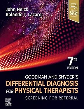 Goodman and Snyder's Differential Diagnosis for Physical Therapists - E-Book: Screening for Referral 7th Edition, Kindle Edition