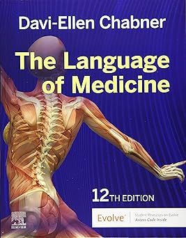The Language of Medicine 12th Edition