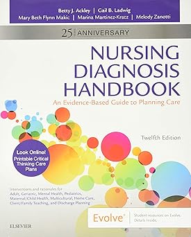Nursing Diagnosis Handbook: An Evidence-Based Guide to Planning Care 12th Edition