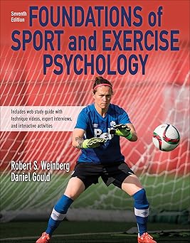 Foundations of Sport and Exercise Psychology 7th Edition