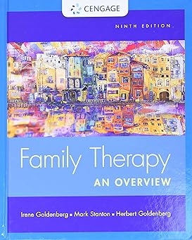 Family Therapy: An Overview 9th Edition