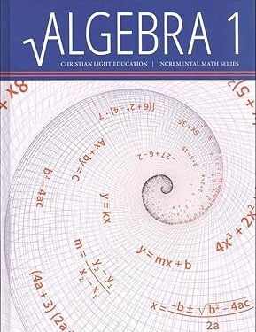 CLE Algebra 1 Textbook with Answer Keys Christian Light Education
