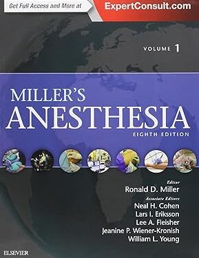 Miller's Anesthesia, 2-Volume Set 8th Edition