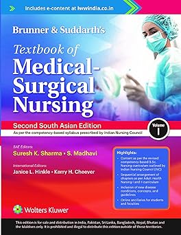 Brunner & Suddarth’s Textbook of Medical - Surgical Nursing, Vol 1, 2nd South Asian ed [Print Replica] Kindle Edition