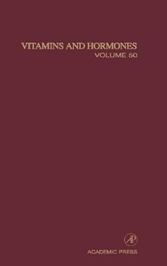 Vitamins and Hormones (ISSN Book 50) 1st Edition