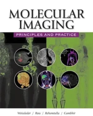 Molecular Imaging: Principles and Practice 1st Edition