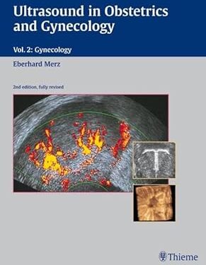 Ultrasound in Obstetrics and Gynecology: Volume 2: Gynecology 2nd edition