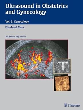 Ultrasound in Obstetrics and Gynecology: Volume 2: Gynecology 2nd edition