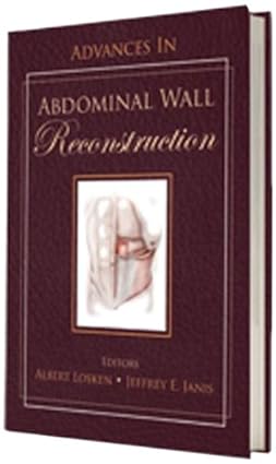 Advances in Abdominal Wall Reconstruction 1st Edition