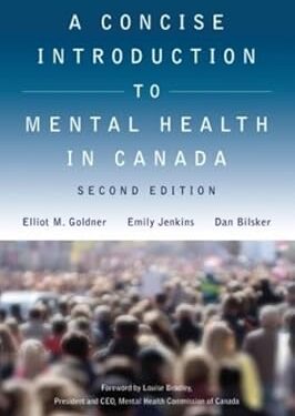 A Concise Introduction to Mental Health in Canada second Edition