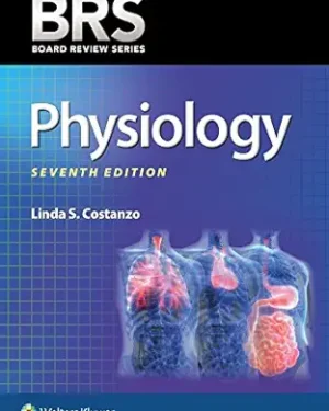 BRS Physiology (Board Review Series) 7th Edition