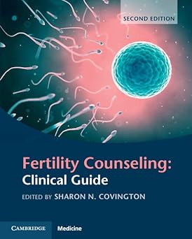 Fertility Counseling: Clinical Guide 2nd Edition, Kindle Edition