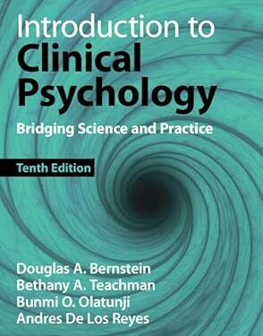 Introduction to Clinical Psychology: Bridging Science and Practice 10th Edition, Kindle Edition