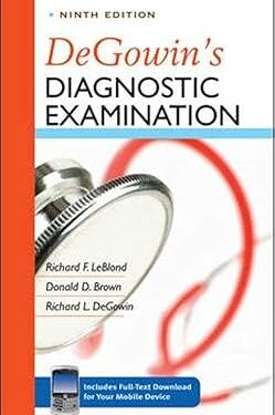 DeGowin's Diagnostic Examination, Ninth Edition 9th Edition