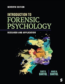 Introduction to Forensic Psychology: Research and Application 7th Edition, Kindle Edition
