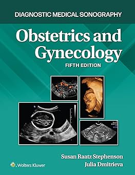 Diagnostic Medical Sonography Obstetrics and Gynecology 5th Edition