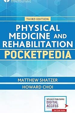 Physical Medicine and Rehabilitation Pocketpedia 3rd Edition