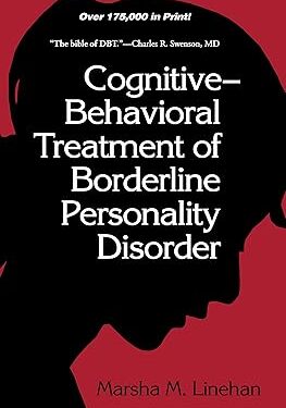 Cognitive-Behavioral Treatment of Borderline Personality Disorder 1st Edition
