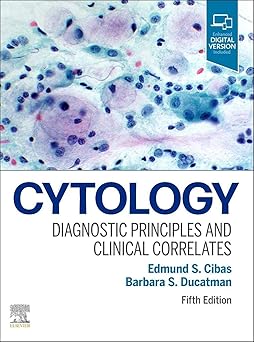Cytology: Diagnostic Principles and Clinical Correlates 5th Edition