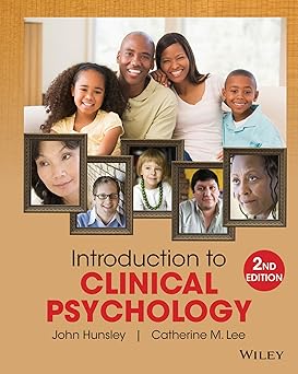 Introduction to Clinical Psychology: An Evidence-Based Approach, 2nd Edition 2nd Edition, Kindle Edition