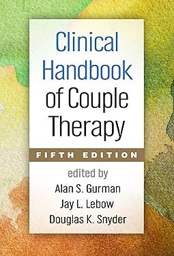 Clinical Handbook of Couple Therapy Fifth Edition