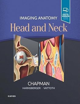 Imaging Anatomy: Head and Neck 1st Edition