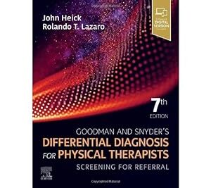 Goodman and Snyder’s Differential Diagnosis for Physical Therapists: Screening for Referral 7th Edition