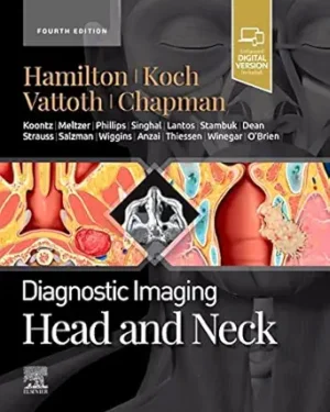Diagnostic Imaging: Head and Neck 4th Edition