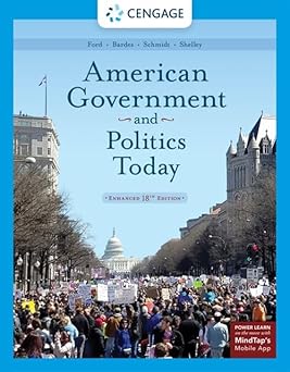 American Government and Politics Today, Enhanced 18th Edition