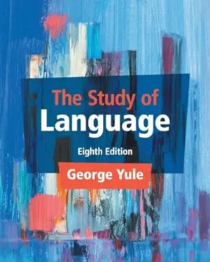 The Study of Language 8th Edition
