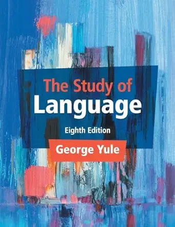 The Study of Language 8th Edition