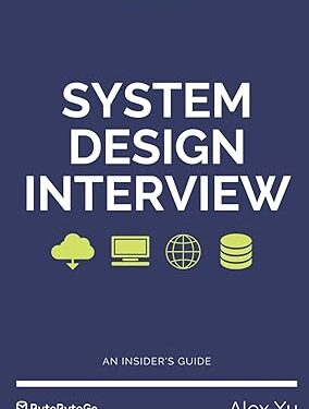 System Design Interview – An insider's guide
