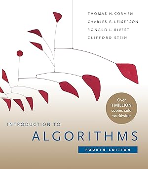 Introduction to Algorithms, fourth edition 4th Edition